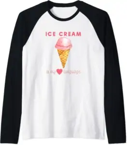 Ice Cream Is My Love Language Funny Alternative Valentine's Day Shirt