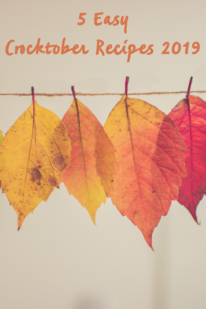 5 Easy Crocktober Recipes 2019