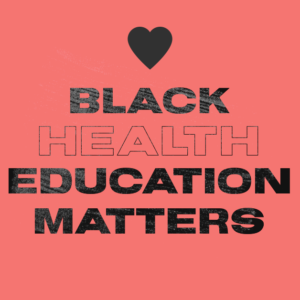 Black Health Disparities Improving the Situation Through Education